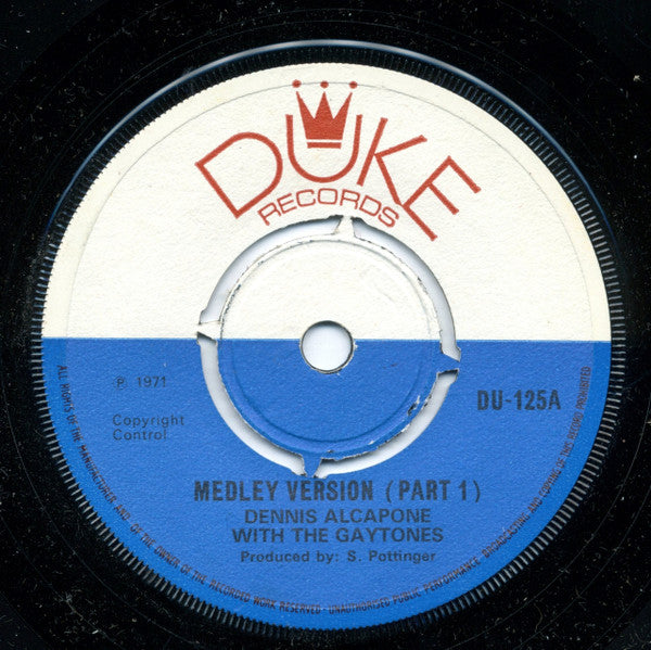 Dennis Alcapone With The Gaytones : Medley Version (7")