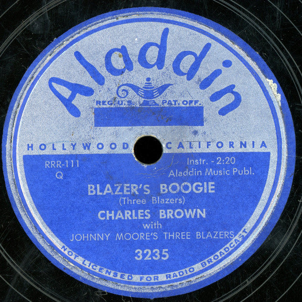 Charles Brown With Johnny Moore's Three Blazers : Blazer's Boogie / Let's Walk (10")
