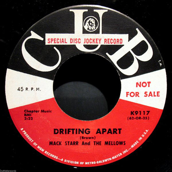 Mack Starr And The Mellows (2) : Drifting Apart / Oh My Love (7", Promo)