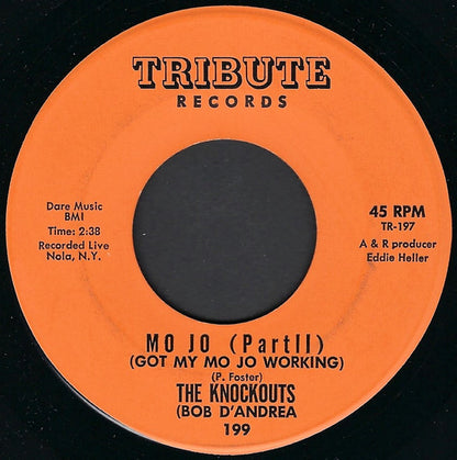 The Knockouts (2) : Mo Jo (Got My Mo Jo Working) (7", Single)