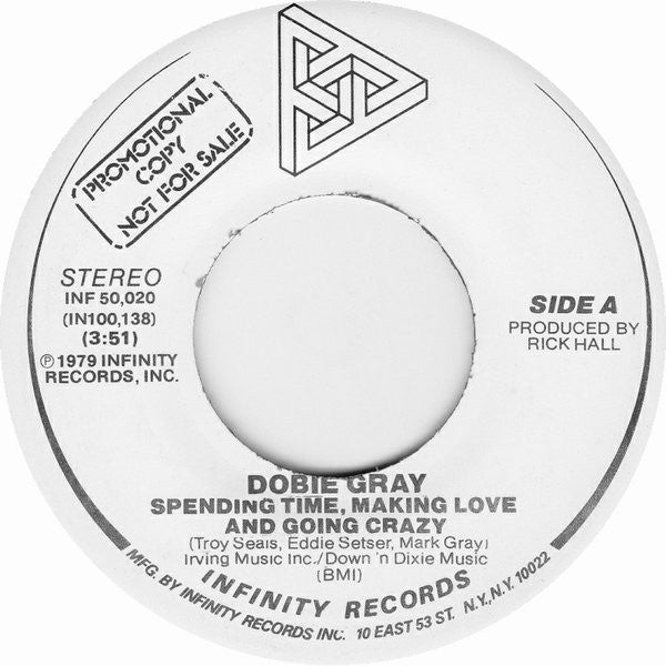 Dobie Gray : Spending Time, Making Love And Going Crazy (7", Promo)