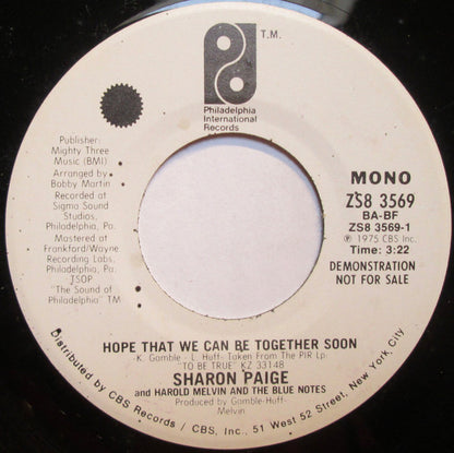 Sharon Paige And Harold Melvin And The Blue Notes : Hope That We Can Be Together Soon  (7", Mono, Promo)