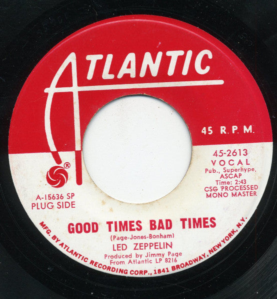 Led Zeppelin : Good Times Bad Times (7", Mono, Promo, SP-)