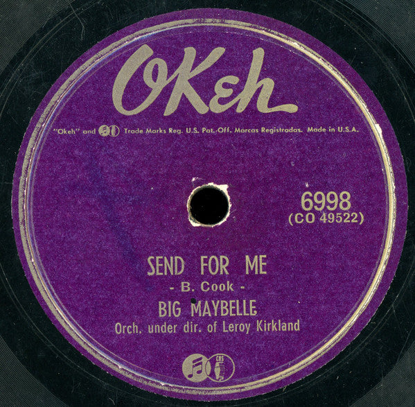 Big Maybelle : Send For Me / Jinny Mule (10")