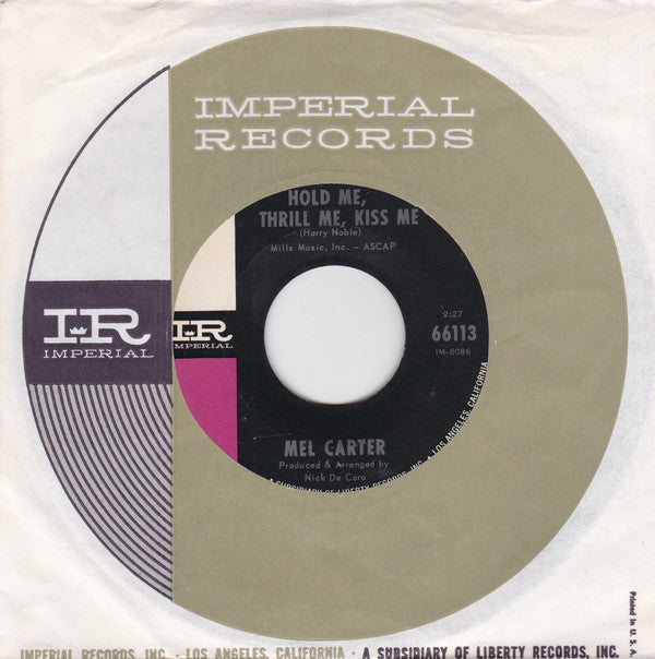 Mel Carter : Hold Me, Thrill Me, Kiss Me (7", Single, Ind)