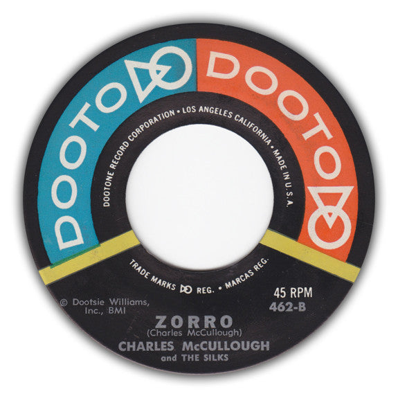 Charles McCullough & The Silks : My Girl / Zorro (7", Single)