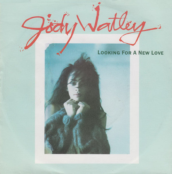 Jody Watley : Looking For A New Love (7", Glo)