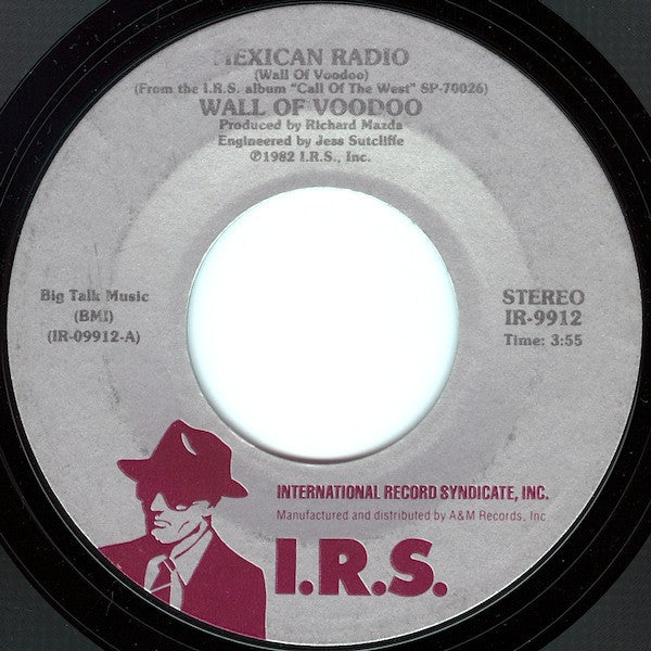 Wall Of Voodoo : Mexican Radio (7", Single, Styrene, Pit)