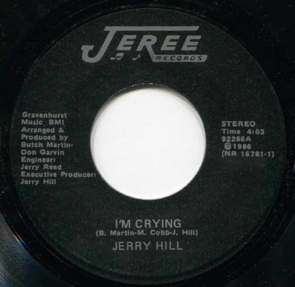 Jerry Hill : I'm Crying / I Believe In You (7")