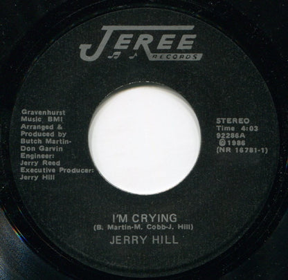 Jerry Hill : I'm Crying / I Believe In You (7")