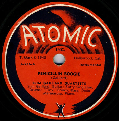 Slim Gaillard Quartette : Penicillin Boogie / Jumpin' At The Record Shop (Shellac, 10")