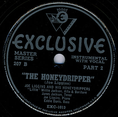 Joe Liggins & His Honeydrippers : The Honeydripper (Shellac, 10")