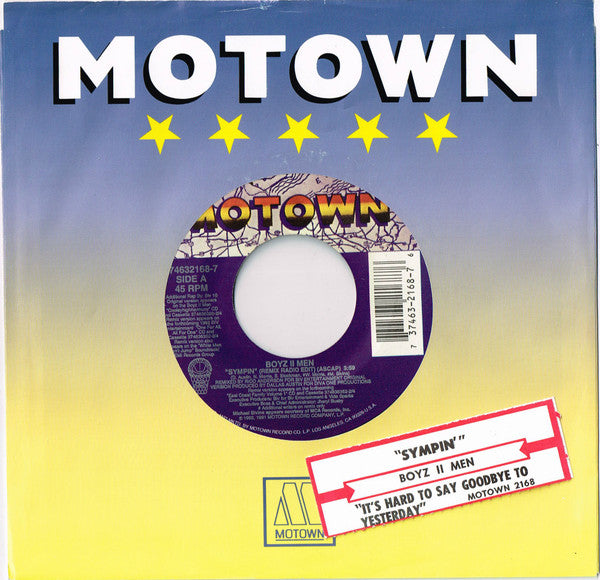 Boyz II Men : Sympin / It's So Hard To Say Goodbye To Yesterday (7", Single)