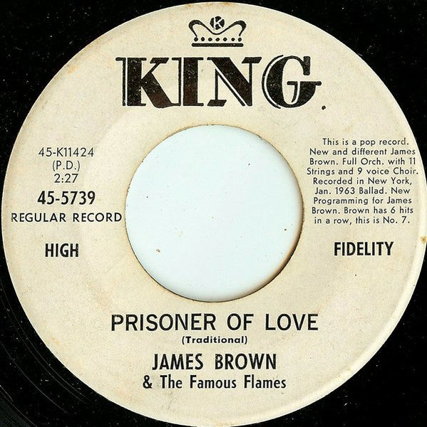 James Brown & The Famous Flames : Prisoner Of Love (7", Promo)