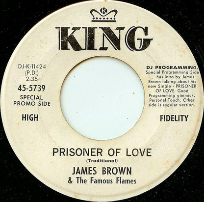 James Brown & The Famous Flames : Prisoner Of Love (7", Promo)