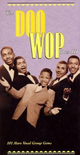 Various : The Doo Wop Box III - 101 More Vocal Group Gems (4xCD, Comp + Box)