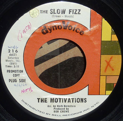 The Motivations (2) : The Slow Fizz (7", Single, Promo, Styrene)