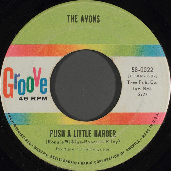 The Avons (4) : Push A Little Harder / Oh, Gee Baby (7", Single)