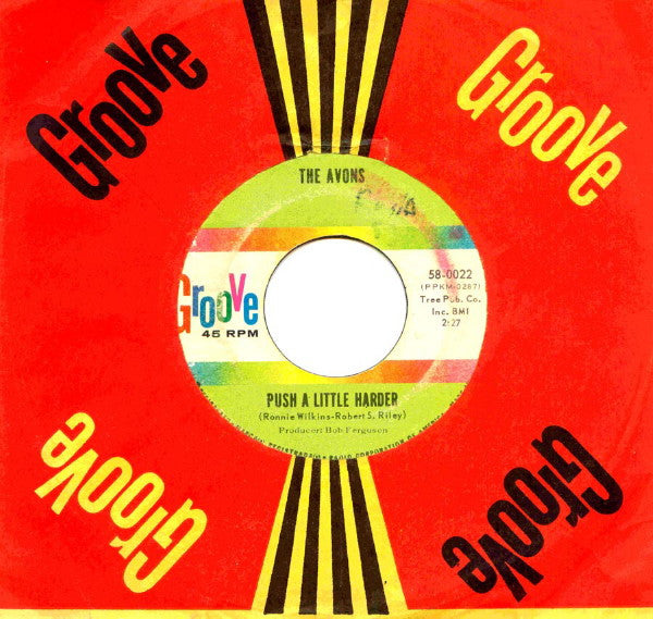 The Avons (4) : Push A Little Harder / Oh, Gee Baby (7", Single)