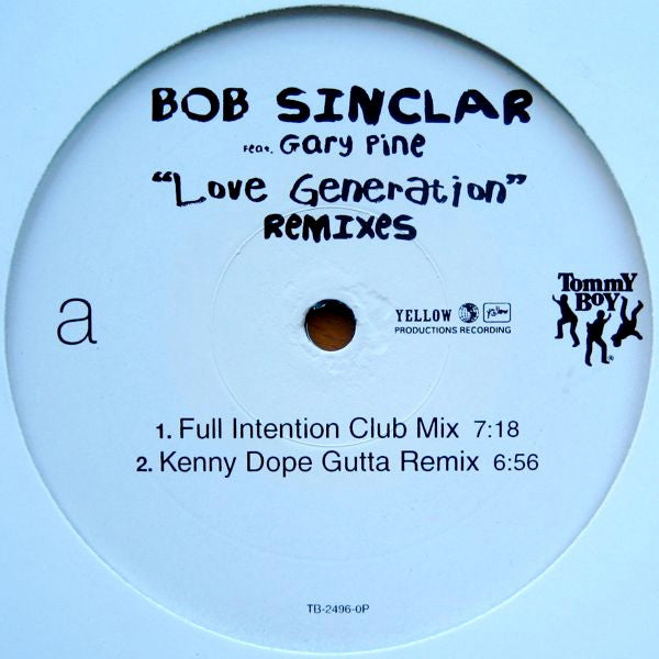 Bob Sinclar Feat. Gary "Nesta" Pine : Love Generation (Remixes) (12", Promo)