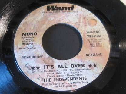 The Independents : It's All Over (7", Promo, Styrene)