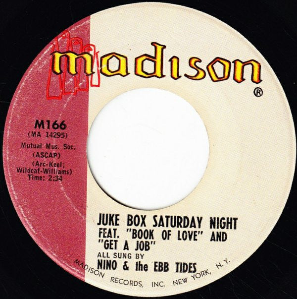 Nino & The Ebb Tides : Juke Box Saturday Night / (Someday) I'll Fall In Love (7", Single)
