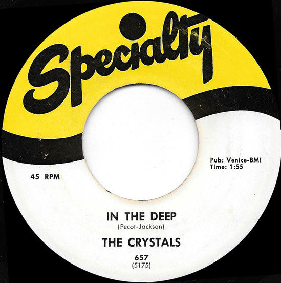 The Crystals (4) : In The Deep / Love You So (7", Single, RE)