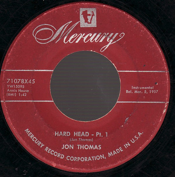 Jon Thomas (3) : Hard Head - Pt. 1 / Hard Head - Pt. 2 (7")