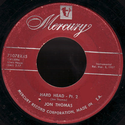 Jon Thomas (3) : Hard Head - Pt. 1 / Hard Head - Pt. 2 (7")