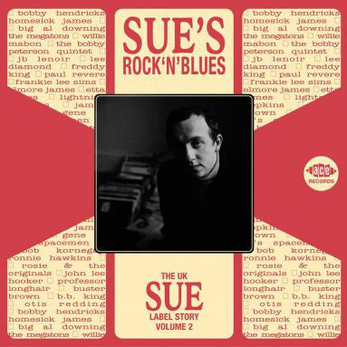 Various : Sue’s Rock’n'Blues (The UK Sue Label Story Volume 2) (CD, Comp)