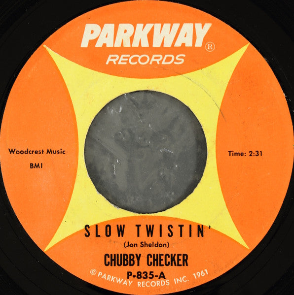 Chubby Checker : Slow Twistin' / La Paloma Twist (7", Single)