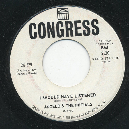 Angelo & The Initials : Someday She'll Love Me (7", Promo)