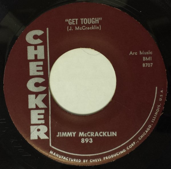 Jimmy McCracklin : Get Tough  (7", Single)