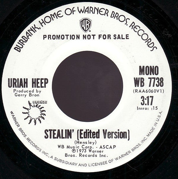 Uriah Heep : Stealin' [Edited Version] (7", Single, Mono, Promo)