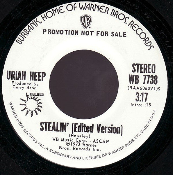 Uriah Heep : Stealin' [Edited Version] (7", Single, Mono, Promo)