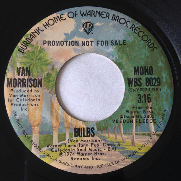 Van Morrison : Bulbs (7", Mono, Promo)