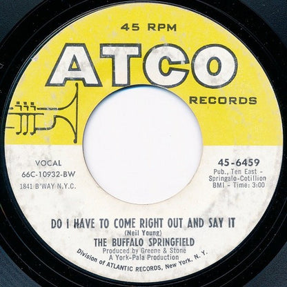 Buffalo Springfield : For What It's Worth / Do I Have To Come Right Out And Say It (7", Single, Styrene, Bes)