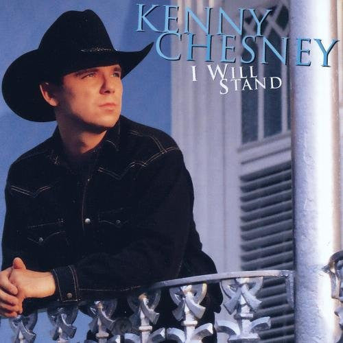 Kenny Chesney : I Will Stand (HDCD, Album)