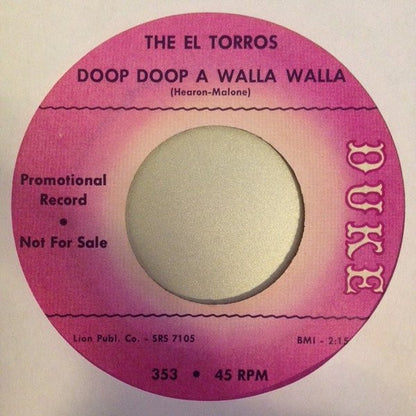 The El Torros : Doop Doop A Walla Walla / Mama's Cookin' (7", Promo)