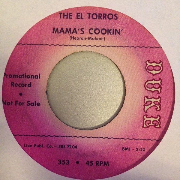 The El Torros : Doop Doop A Walla Walla / Mama's Cookin' (7", Promo)