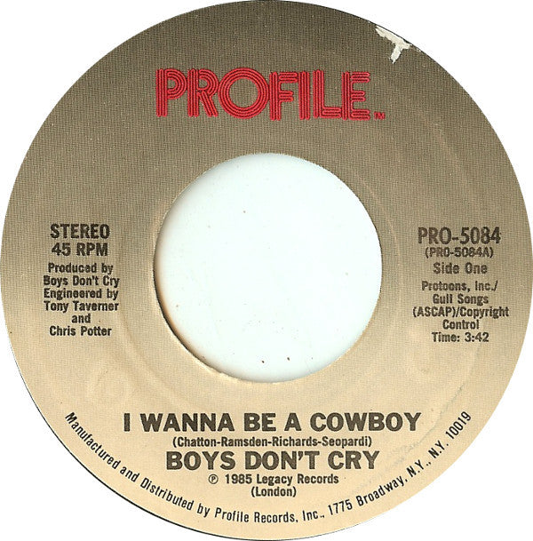 Boys Don't Cry : I Wanna Be A Cowboy (7", Single, Styrene, Pit)