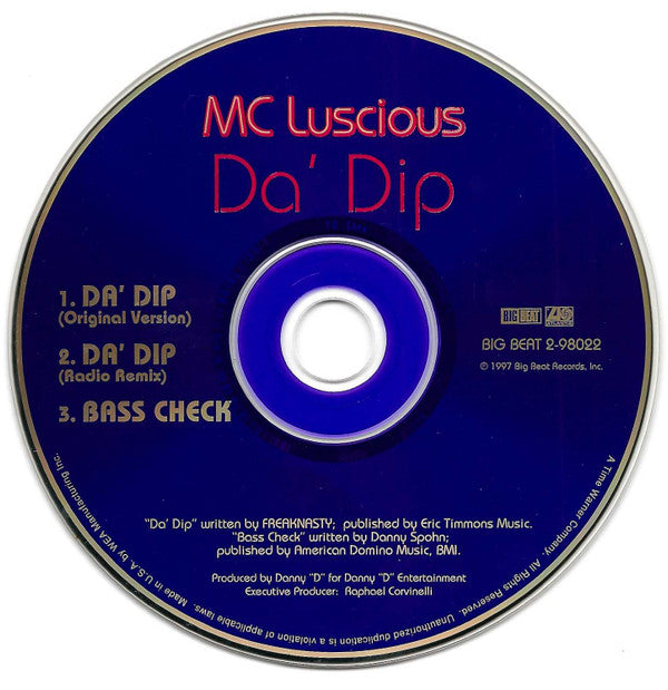 MC Luscious : Da' Dip (CD, Single, Sli)