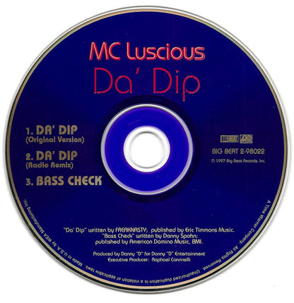MC Luscious : Da' Dip (CD, Single, Sli)