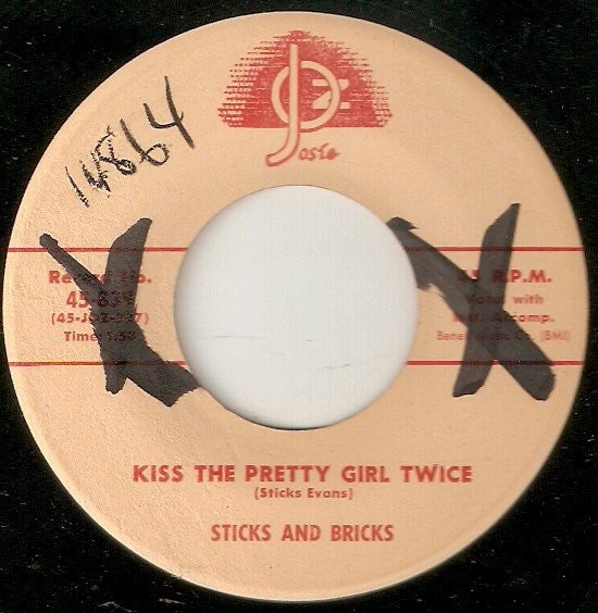 Sticks And Bricks : Kiss The Pretty Girl Twice (7", Single)