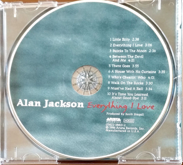 Alan Jackson (2) : Everything I Love (HDCD, Album, RE)