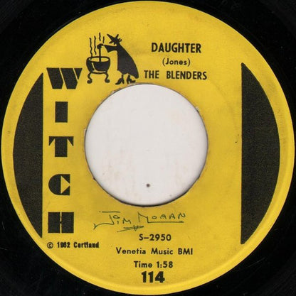 The Blenders (4) : Daughter / Everybody's Got A Right (7")