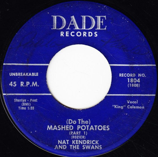Nat Kendrick & The Swans : (Do The) Mashed Potatoes (7")