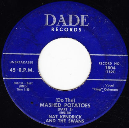 Nat Kendrick & The Swans : (Do The) Mashed Potatoes (7")