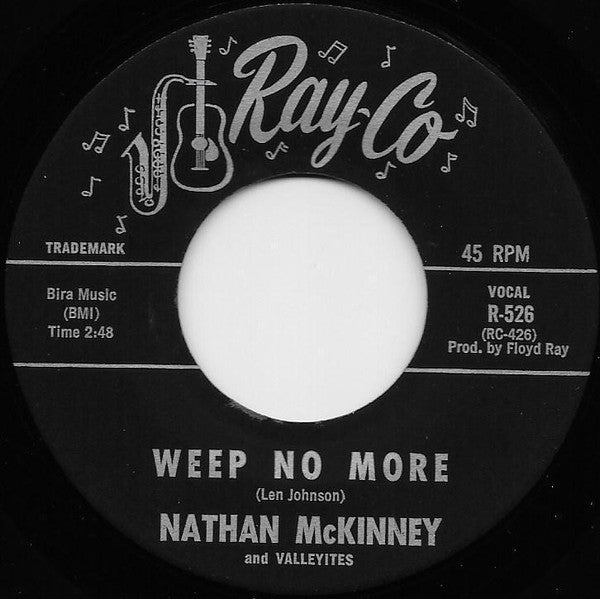 Nathan McKinney And Valleyites : Weep No More (7", Single)
