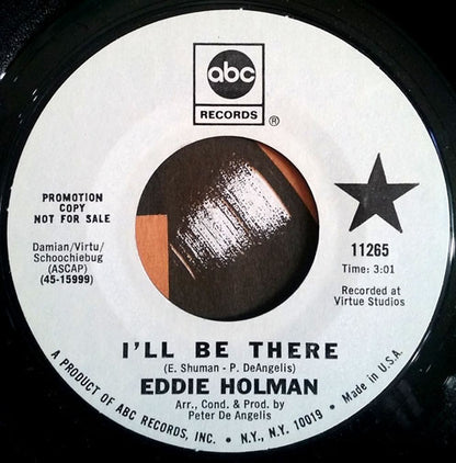 Eddie Holman : I'll Be There (7", Promo, Styrene, Mon)